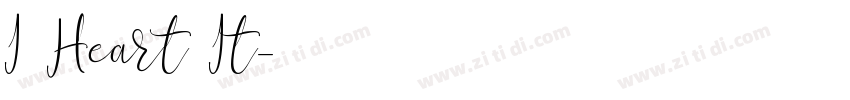I Heart It字体转换 I Heart It字体转换